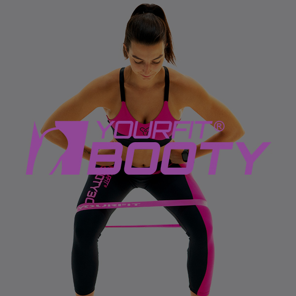 YOURFIT BOOTY® - YOURFIT PROGRAMS®